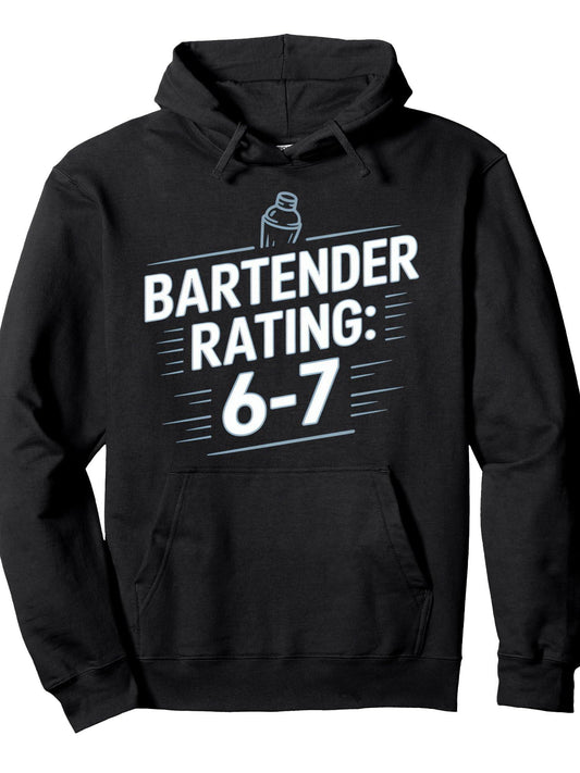 Bartender Rating 6 7 Funny Bar Humor Saying Pullover Hoodie You Are Enough Black 250gsm Cotton Long Sleeve Men Casual Hoodie